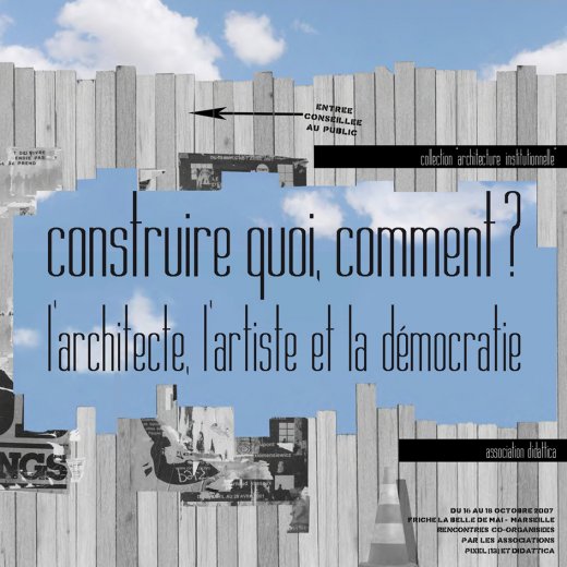 Construire quoi, comment ? 